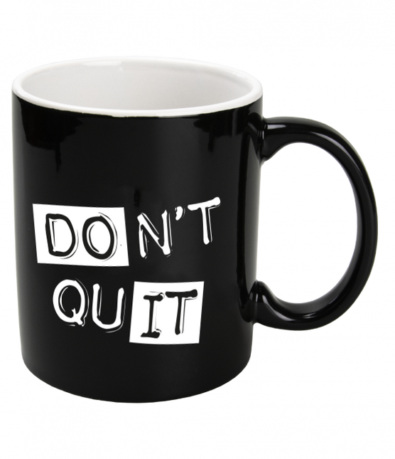 Tasse noire Don't Quit 12cm