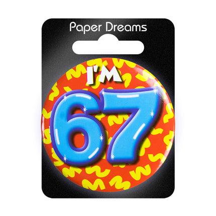 Je suis 67 Bouton 67 ans 5.5cm