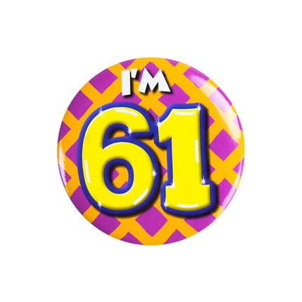 Je suis 61 Bouton 61 ans 5.5cm