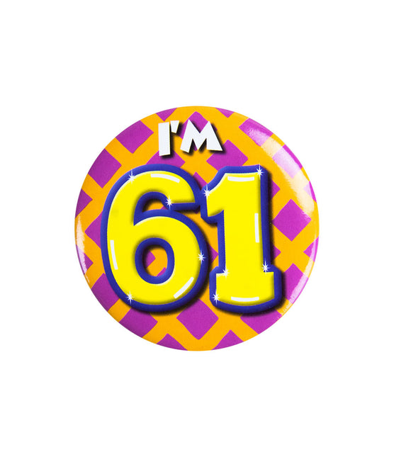 Je suis 61 Bouton 61 ans 5.5cm