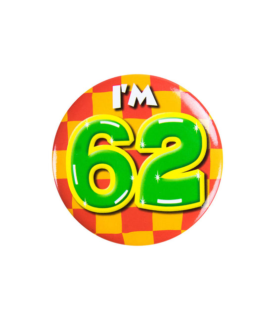 Je suis 62 Bouton 62 ans 5.5cm