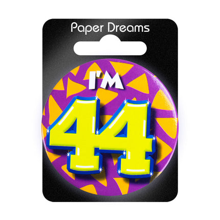 Je suis 44 Bouton 44 ans 5.5cm