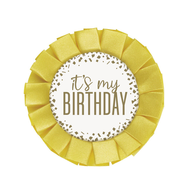 Rosette It's My Birthday Or