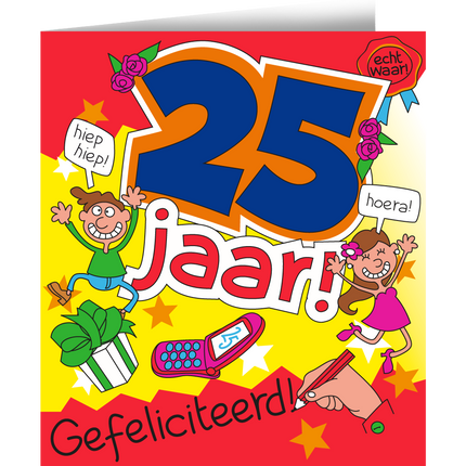 Carte d'anniversaire 25 Years Cartoon 16.5cm