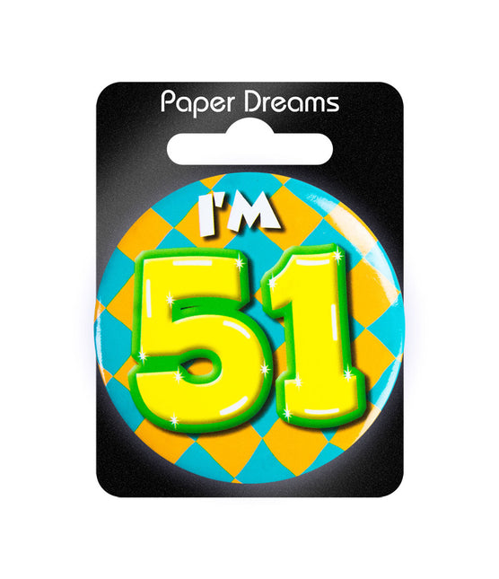 Je suis 51 Bouton 51 ans 5.5cm