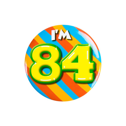 Je suis 84 Bouton 84 ans 5.5cm