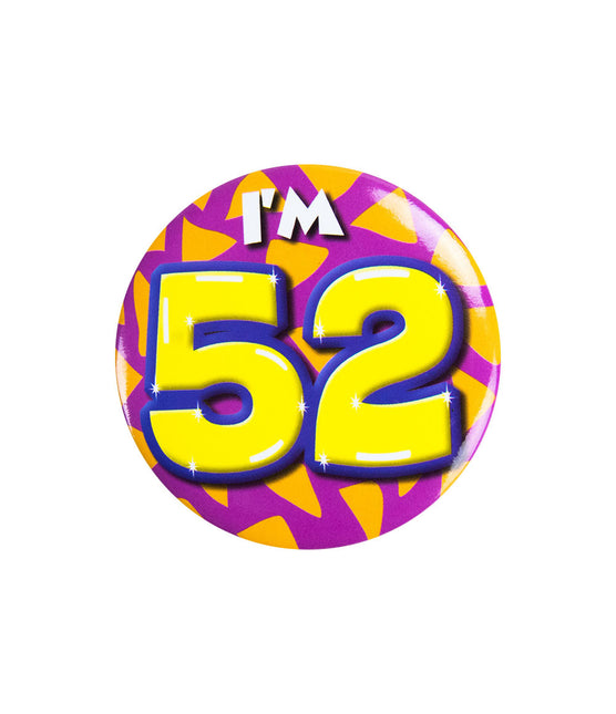Je suis 52 Bouton 52 ans 5.5cm