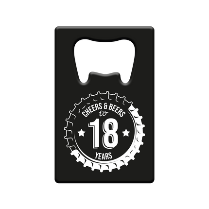 Ouvre-bière 18 ans Cheers & Beers