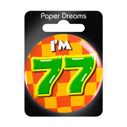 Je suis 77 Bouton 77 ans 5.5cm