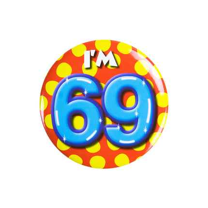 Je suis 69 Bouton 69 ans 5.5cm