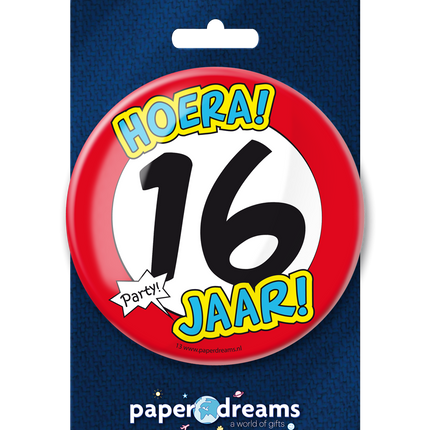 Bouton 16 ans Panneau de signalisation 10,2cm