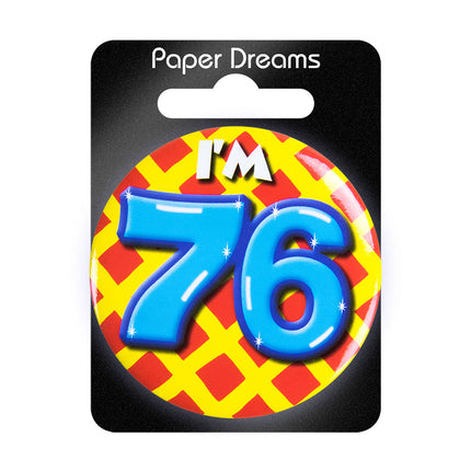 Je suis 76 Bouton 76 ans 5.5cm
