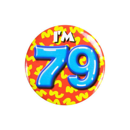 Je suis 79 Bouton 79 ans 5.5cm