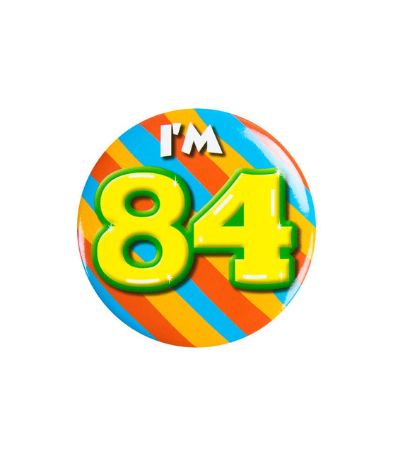I'm 84 Button 84 Jaar 5,5cm van Paper Dreams koop je bij Partywinkel
