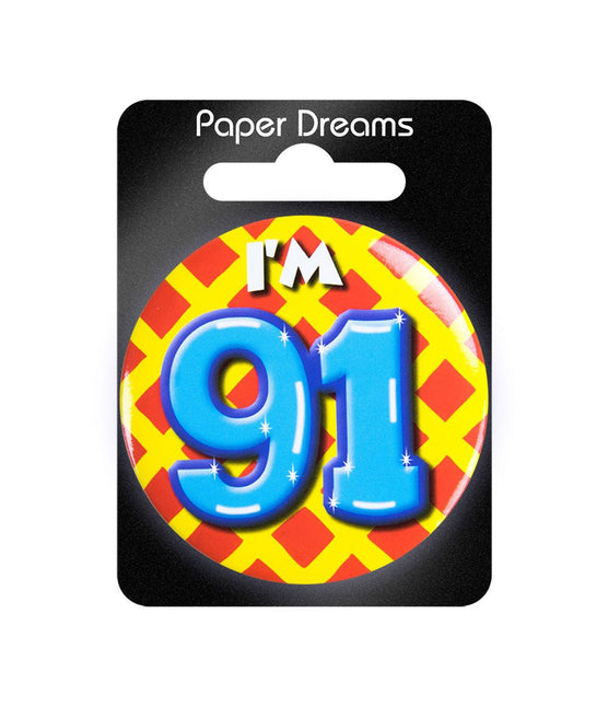 I'm 91 Button 91 Jaar 5,5cm van Paper Dreams koop je bij Partywinkel